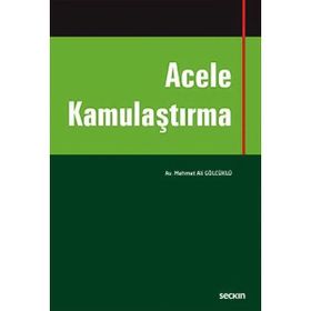 Acele Kamulaştırma - Mehmet Ali Gölcüklü