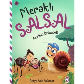 Aceleci Örümcek - Meraklı Salsal 1 Timaş Çocuk