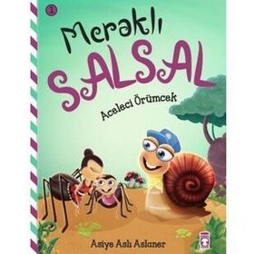 Aceleci Örümcek - Meraklı Salsal 1 Timaş Çocuk