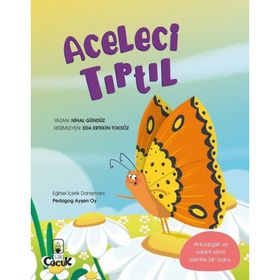 Aceleci Tırtıl - Nihal Gündüz