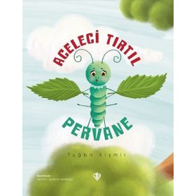 Aceleci Tırtıl Pervane - Diyanet Vakfı Yayınları
