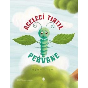 Aceleci Tırtıl Pervane - Diyanet Vakfı Yayınları