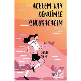 Acelem Var Kendimle Buluşacağım - Başak Su Al