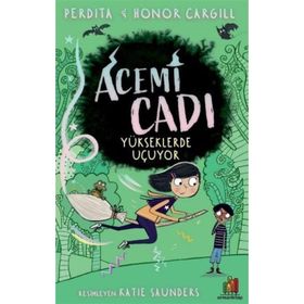 Acemi Cadı: Yükseklerde Uçuyor - Honor Cargill