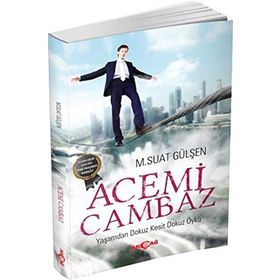 Acemi Cambaz - M. Suat Gülşen
