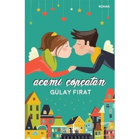 Acemi Çöpçatan - Gülay Fırat