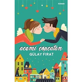 Acemi Çöpçatan - Gülay Fırat