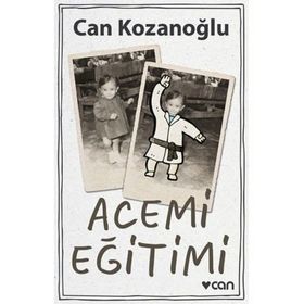 Acemi Eğitimi - Can Kozanoğlu
