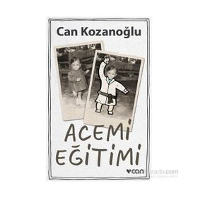 Acemi Eğitimi - Can Kozanoğlu