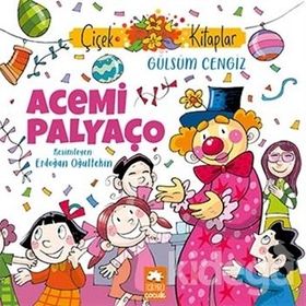 Acemi Palyaço - Gülsüm Cengiz