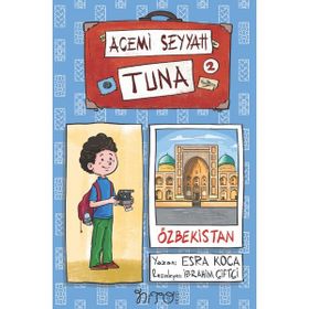 Acemi Seyyah Tuna 2 Özbekistan'da Esra Koca