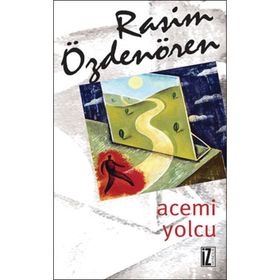 ACEMI YOLCU - RASIM ÖZDENÖREN