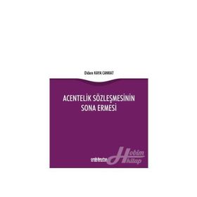 Acentelik Sözleşmesinin Sona Ermesi - Didem Kaya Cankat