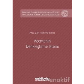 Acentenin Denkleştirme İstemi - Hümeyra Yılmaz