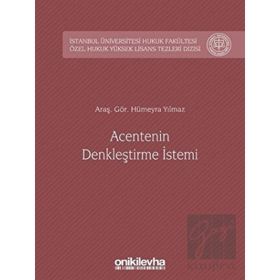 Acentenin Denkleştirme İstemi - Hümeyra Yılmaz