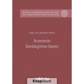 Acentenin Denkleştirme İstemi - Hümeyra Yılmaz
