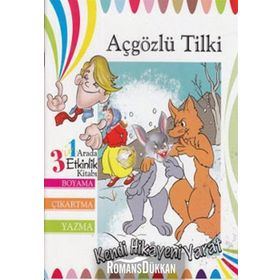 AÇGÖZLÜ TILKI KENDI HIKAYENI YARAT - KOLEKTIF