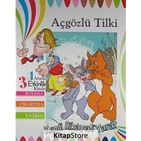 AÇGÖZLÜ TILKI KENDI HIKAYENI YARAT - KOLEKTIF