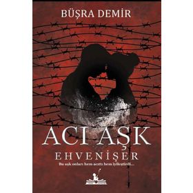 Acı Aşk - Büşra Demir
