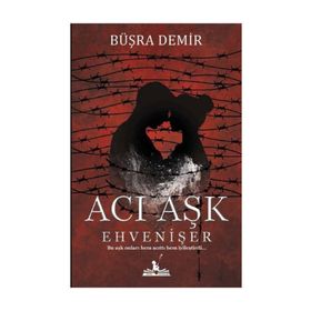 Acı Aşk - Büşra Demir