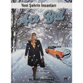 Acı Bal - H. Adil Dönmez