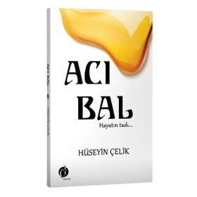 Acı Bal - Hüseyin Çelik