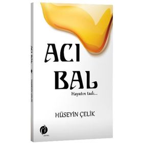 Acı Bal - Hüseyin Çelik