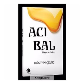 Acı Bal - Hüseyin Çelik