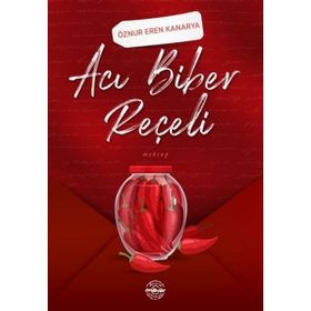 Acı Biber Reçeli - Öznur Eren Kanarya