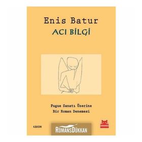Acı Bilgi - Enis Batur