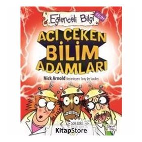 ACI ÇEKEN BILIM ADAMLARI - NICK ARNOLD
