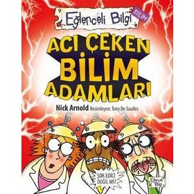 ACI ÇEKEN BILIM ADAMLARI - NICK ARNOLD