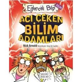 ACI ÇEKEN BILIM ADAMLARI - NICK ARNOLD