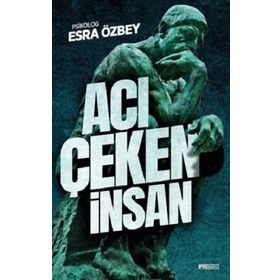 Acı Çeken İnsan - Esra Özbey