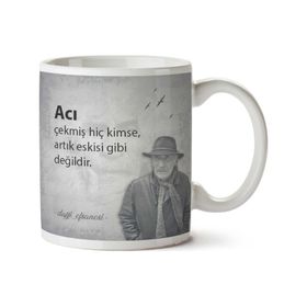 Acı Çekmiş Kimse Baskılı Kupa