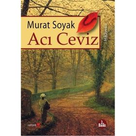 ACI CEVIZ - MURAT SOYAK
