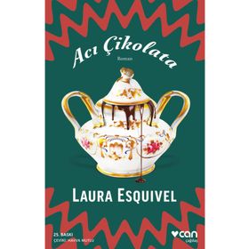 ACI ÇIKOLATA - LAURA ESQUIVEL (ISBN:9789750717888)