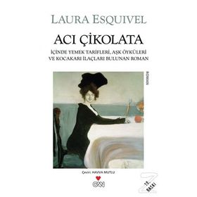 ACI ÇİKOLATA - LAURA ESQUIVEL