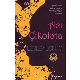 Acı Çikolata - Lesley Lokko