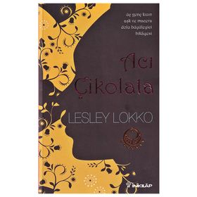 Acı Çikolata - Lesley Lokko