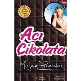 ACI ÇİKOLATA - MIRJAM PRESSLER