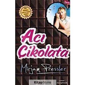 ACI ÇİKOLATA - MIRJAM PRESSLER