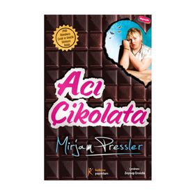 ACI ÇİKOLATA - MIRJAM PRESSLER
