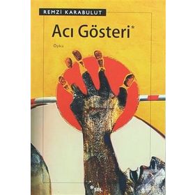 ACI GÖSTERİ - REMZI KARABULUT