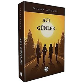 Acı Günler - Osman Akdere