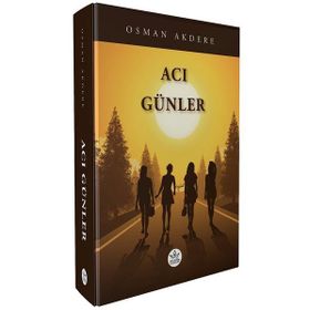 Acı Günler - Osman Akdere