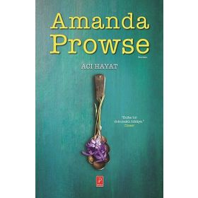 Acı Hayat - Amanda Prowse