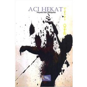 Acı Hekat - Yener Özen