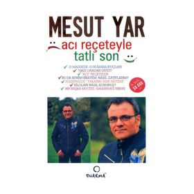 ACI REÇETEYLE TATLI SON - MESUT YAR