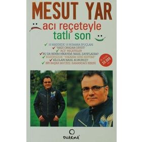 ACI REÇETEYLE TATLI SON - MESUT YAR